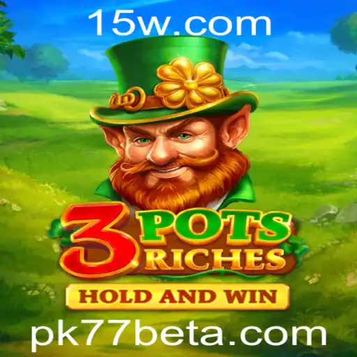 Descubra o Excitante Mundo de 3potsRiches com Pk77bet