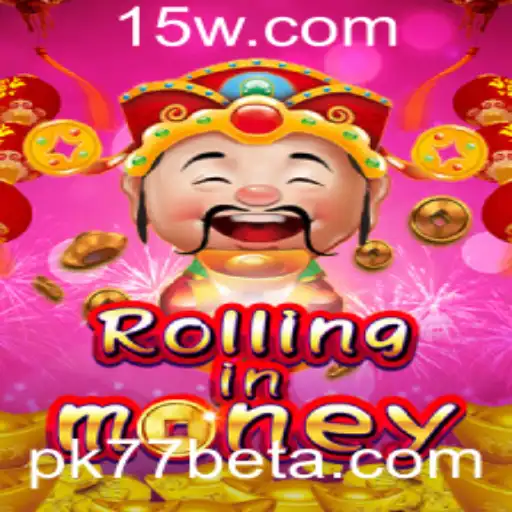 Explore o Fascinante Mundo de RollingInMoney com Pk77bet