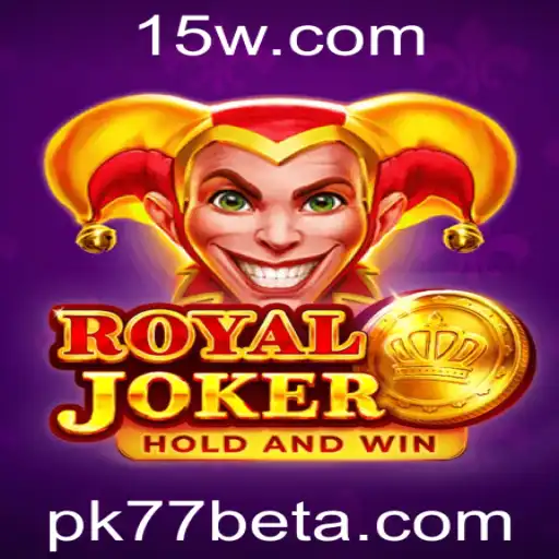 Descubra a Emoção do Jogo RoyalJoker com Pk77bet