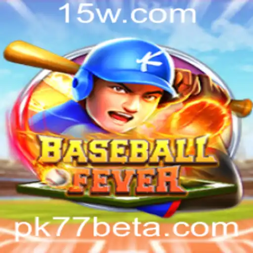 Descubra o Fascinante Mundo de BaseballFever e a Chave para a Diversão: Pk77bet