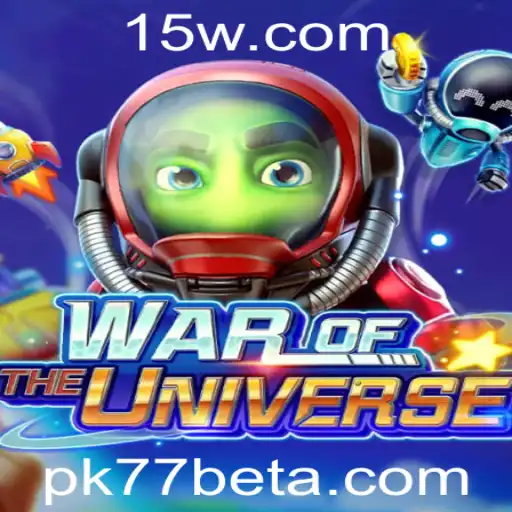 Explorando o Universo de WAROFTHEUNIVERSE: Um Guia Completo com a Palavra-Chave Pk77bet