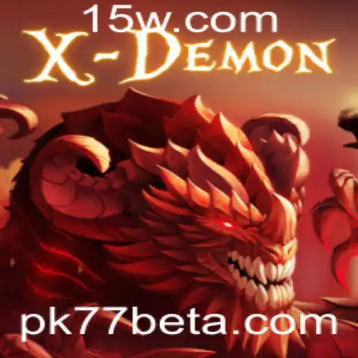 Descubra o Mundo de XDemon: Regras e Aventura com Pk77bet